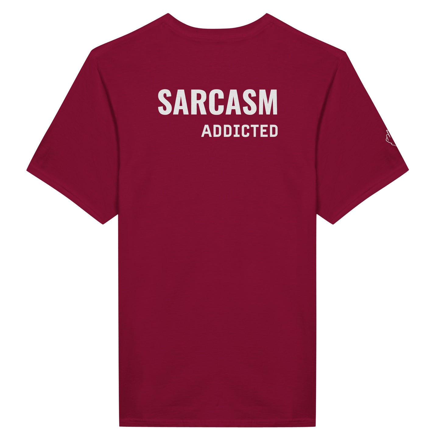 T-shirt "SARCASM ADDICTED"