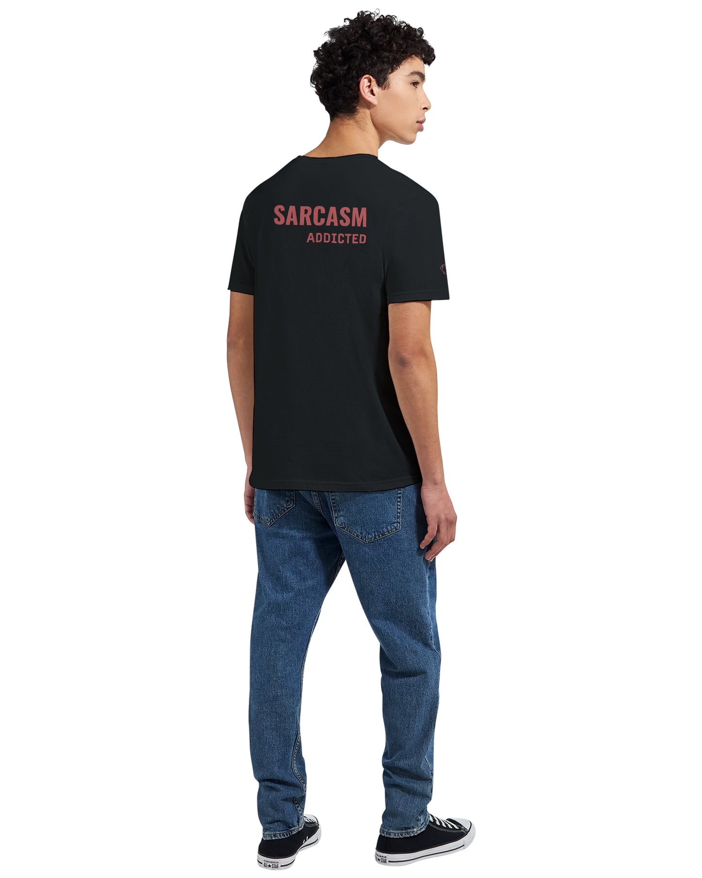 T-shirt "SARCASM ADDICTED"
